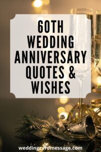 60th Wedding Anniversary Quotes and Wishes (Diamond Anniversary ...