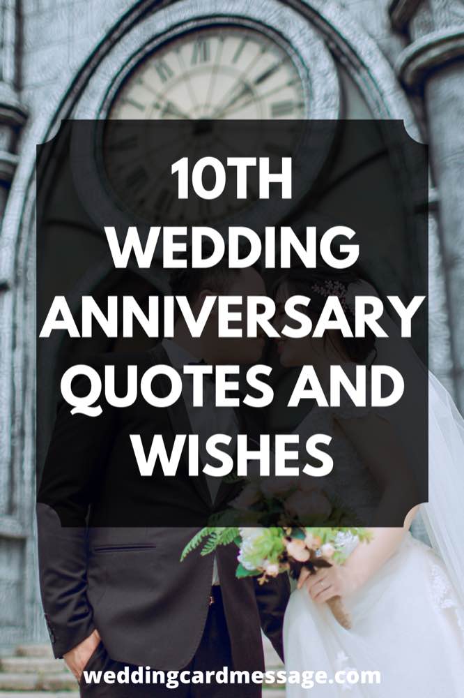 Happy 10th Wedding Anniversary Quotes Wishes Quotes Marriage Px
