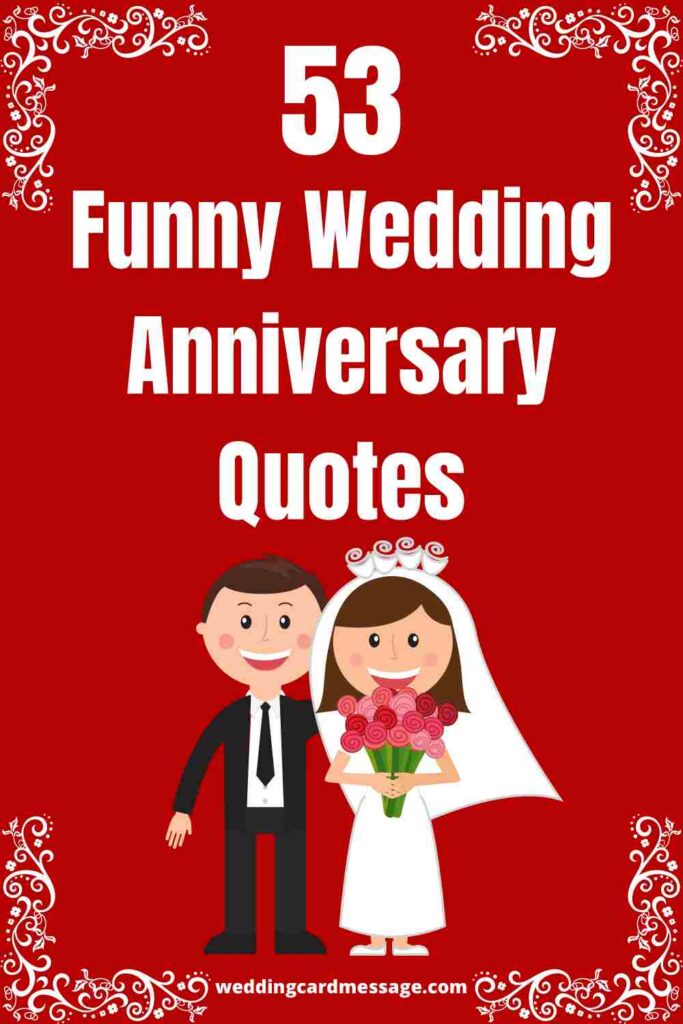 53-funny-wedding-anniversary-quotes-and-sayings-wedding-card-message