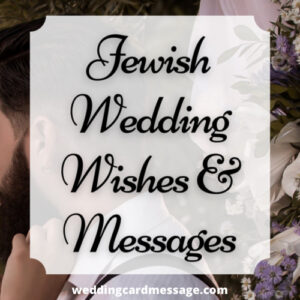 Jewish Wedding Wishes And Messages 300x300 